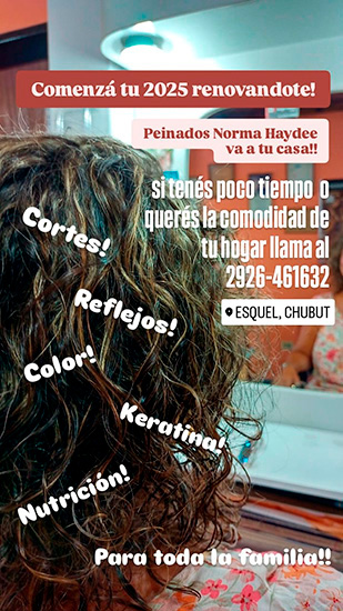 Peinados Norma Haydee Peluquería a domicilio en La Guia Esquel